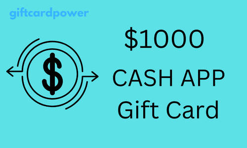 Win a $1000 Cash App Gift Card