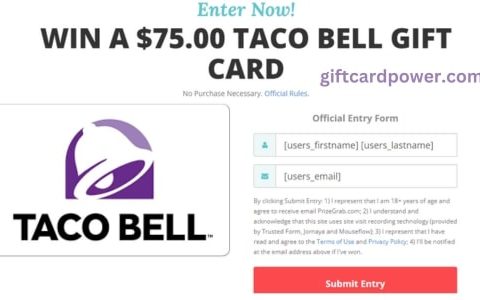 Get a $75 Taco Bell Gift Card Now