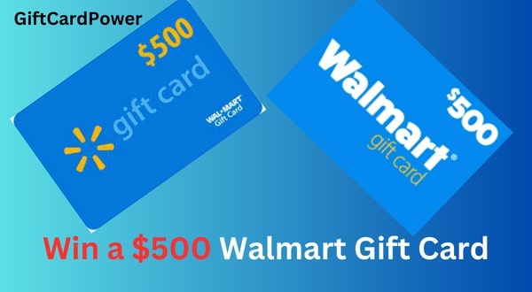 Win a $500 Walmart Gift Card