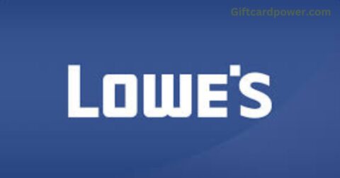 Lowe’s Gift Card